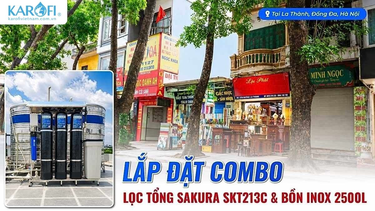 Hoàn Thiện Lắp Đặt Combo Lọc Tổng Sakura Và Bồn Inox Tại La Thành, Đống Đa